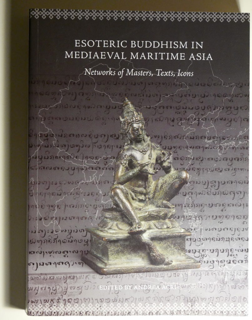 Acri 2016, Esoteric Buddhism in Mediaeval Maritime Asia
